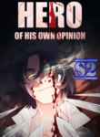 Hero of His Own Opinion – s2manga