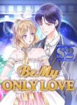 Be My Only Love – s2manga