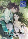 Bow Before My Wealth! – s2manga