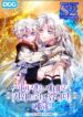 In This Life, I Will Raise You Well, Your Majesty! – s2manga.com