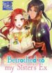 Betrothed to My Sister’s Ex – s2manga.com