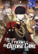 I Became the Tyrant of a Defense Game – s2manga.com