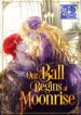 Our Ball Begins at Moonrise – s2manga.com