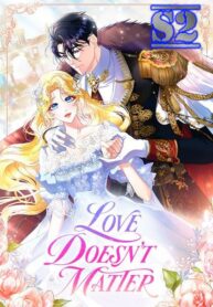 Love Doesn’t Matter – s2manga.com
