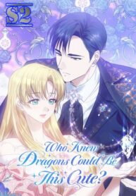 Who Knew Dragons Could Be This Cute – s2manga.com