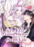 The Evil Grand Duchess Has a Secret Life